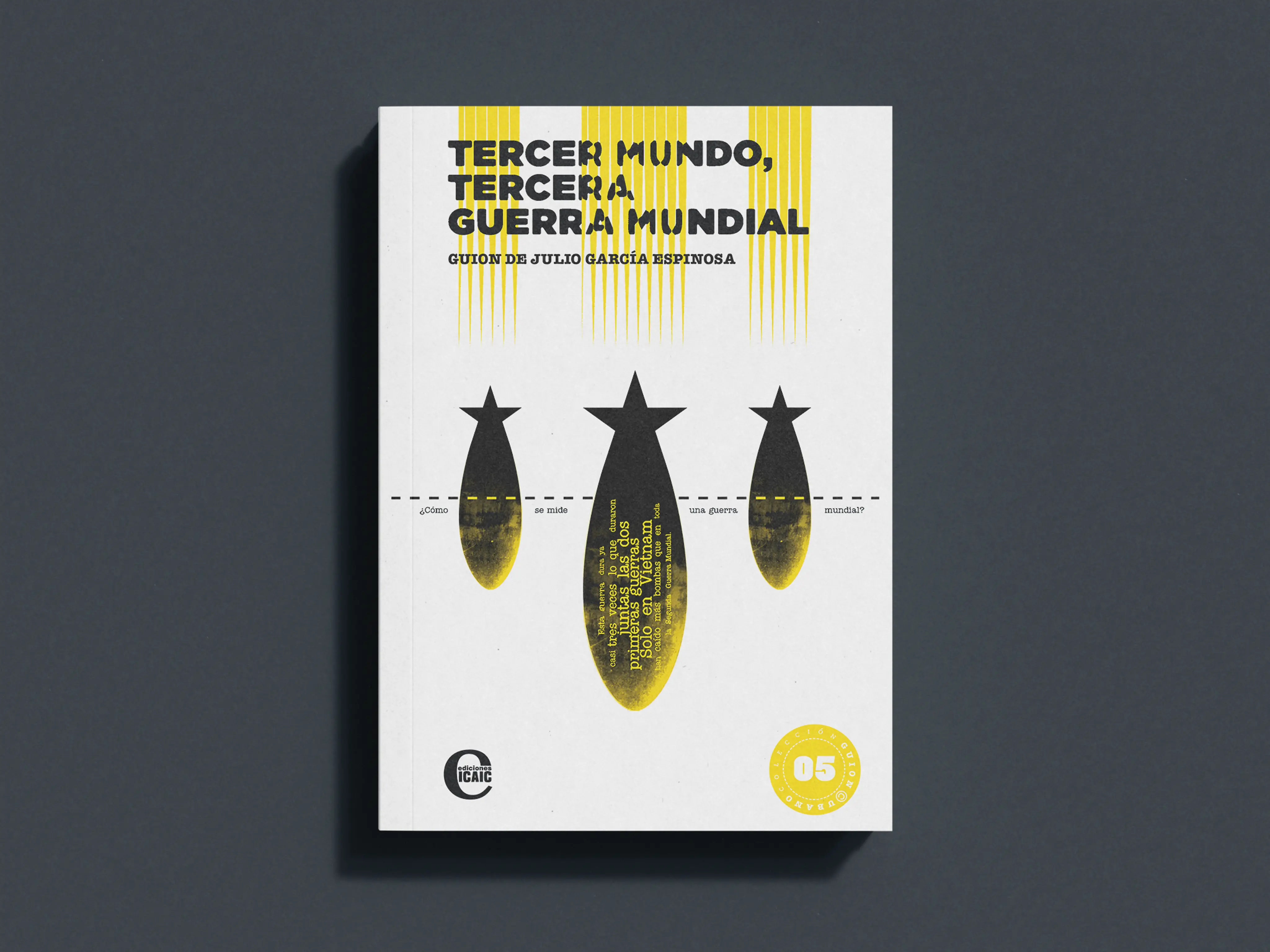 Tercer Mundo Tercera Guerra Mundial Screenplay Collection Cover